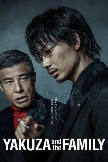 Poster to the movie "Yakuza and the family" #904850