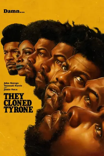 Poster to the movie "They Cloned Tyrone" #996604