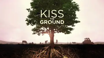 Backdrop to the movie "Kiss the Ground" #1062806
