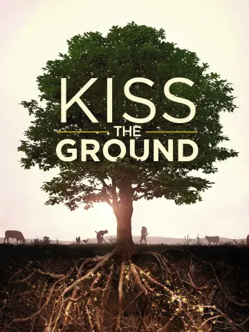 Poster to the movie "Kiss the Ground" #1062809