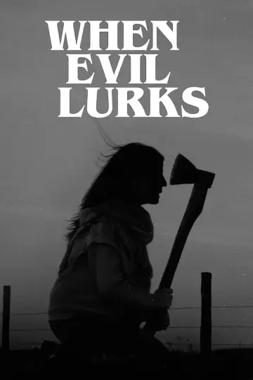 Poster to the movie "When Evil Lurks" #442043