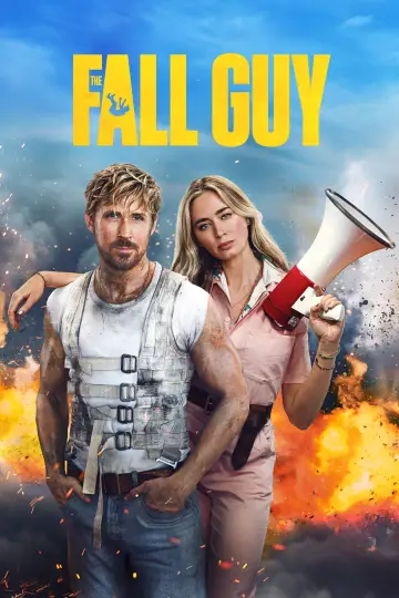 Poster to the movie "The Fall Guy" #572558