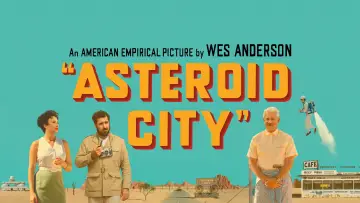 Backdrop to the movie "Asteroid City" #40970