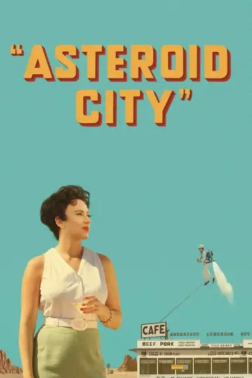 Poster to the movie "Asteroid City" #40989