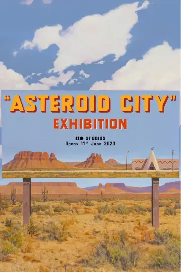 Poster to the movie "Asteroid City" #642205