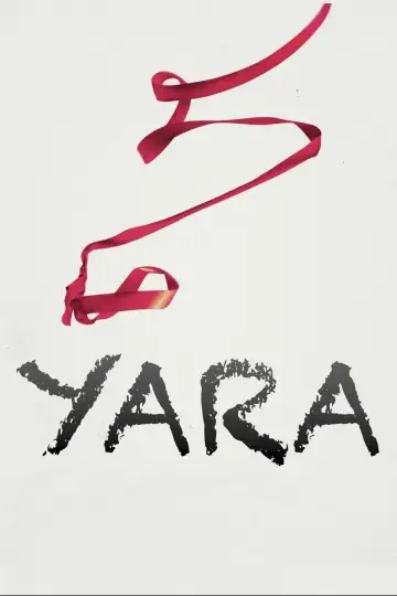 Poster to the movie "Yara" #292828
