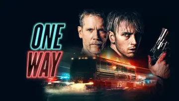 Backdrop to the movie "One Way" #1027818