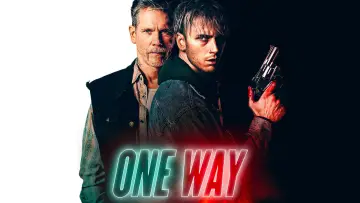 Backdrop to the movie "One Way" #1027822