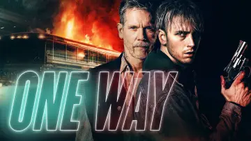 Backdrop to the movie "One Way" #1027823
