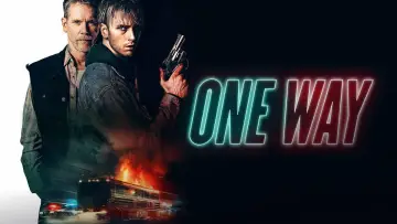 Backdrop to the movie "One Way" #1027827