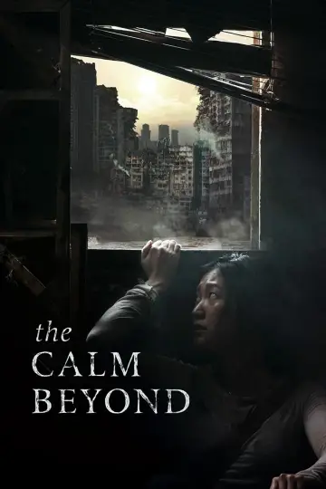 Poster to the movie "The Calm Beyond" #146187