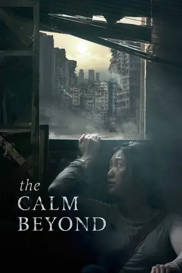 Poster to the movie "The Calm Beyond" #146189