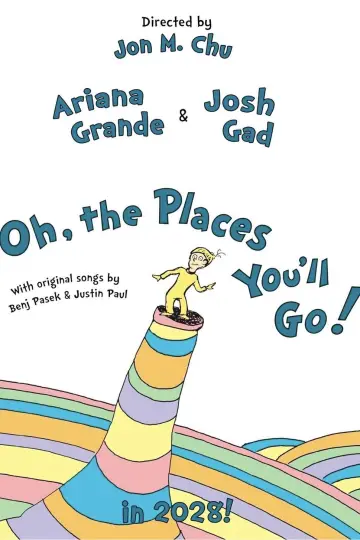 Poster to the movie "Oh, the Places You