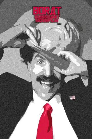 Poster to the movie "Borat Subsequent Moviefilm" #374479