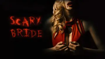 Backdrop to the movie "Scary Bride" #1167266