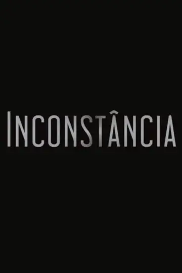 Inconstância poster