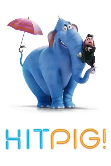 Poster to the movie "Hitpig" #554531