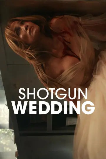 Poster to the movie "Shotgun Wedding" #694566
