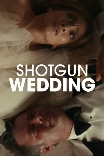 Poster to the movie "Shotgun Wedding" #694570