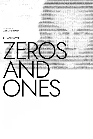 Poster to the movie "Zeros and Ones" #1009178