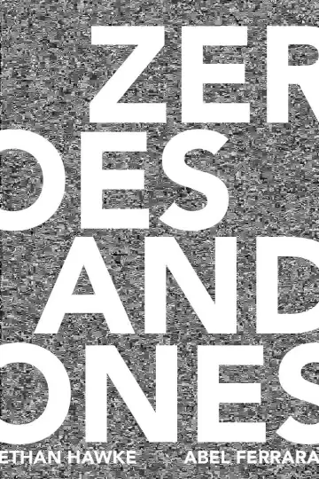 Poster to the movie "Zeros and Ones" #1009184