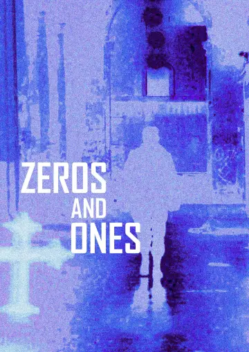 Poster to the movie "Zeros and Ones" #1009185