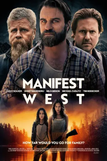 Poster to the movie "Manifest West" #1016718