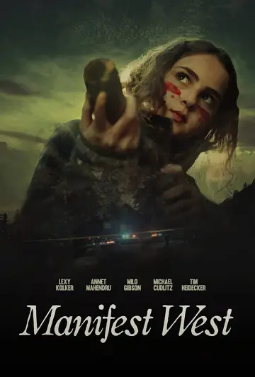 Poster to the movie "Manifest West" #1016719