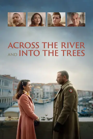 Poster to the movie "Across the River and into the Trees" #1007145