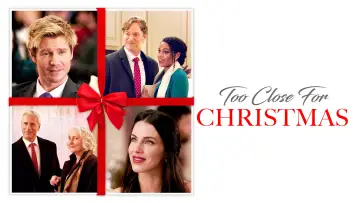 Backdrop to the movie "Too Close for Christmas" #1037609
