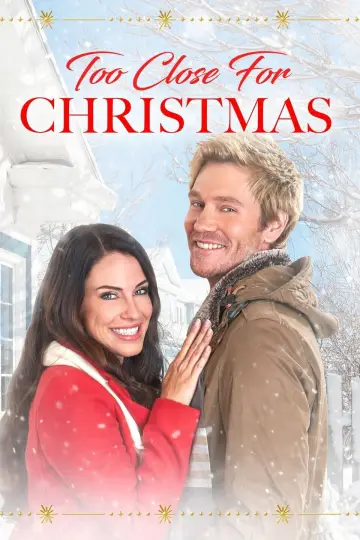 Poster to the movie "Too Close for Christmas" #1037619