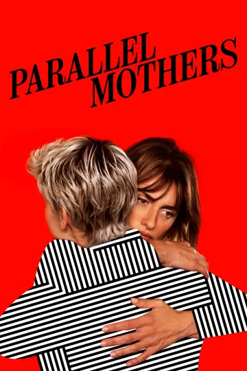 Poster to the movie "Parallel Mothers" #259589