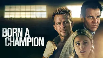 Backdrop to the movie "Born a Champion" #1019510