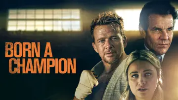 Backdrop to the movie "Born a Champion" #1019511