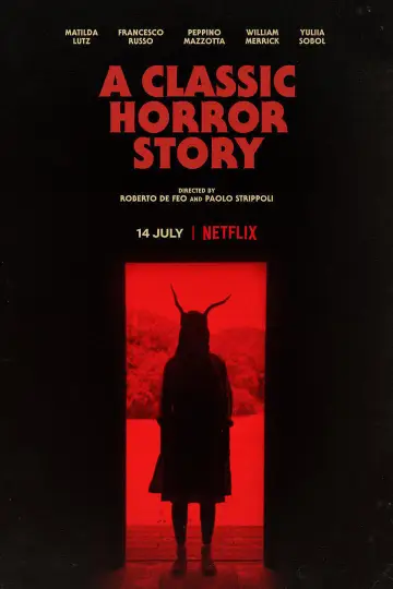 Poster to the movie "A Classic Horror Story" #116866