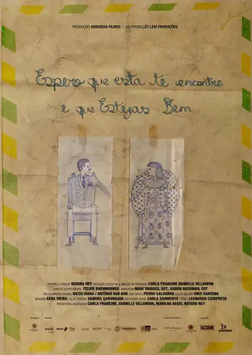 Espero que Esta te Encontre e que Estejas Bem poster