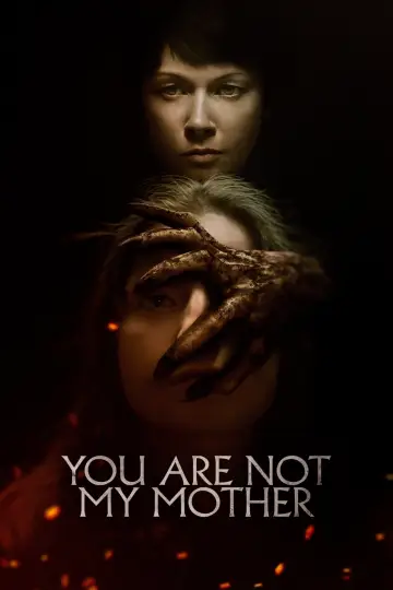 Poster to the movie "You Are Not My Mother" #1058293