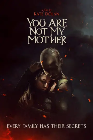 Poster to the movie "You Are Not My Mother" #1058296