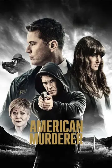 Poster to the movie "American Murderer" #1090549