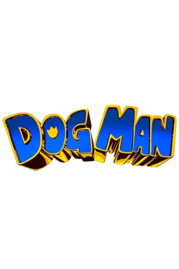 Poster to the movie "Dog Man" #575839