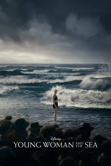 Poster to the movie "Young Woman and the Sea" #618457