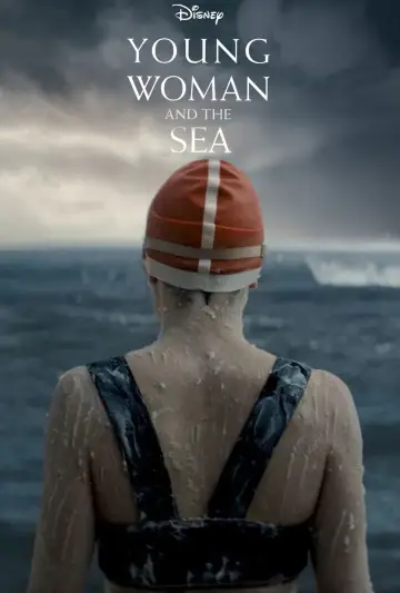 Poster to the movie "Young Woman and the Sea" #618461