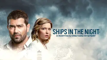 Backdrop to the movie "Ships in the Night: A Martha