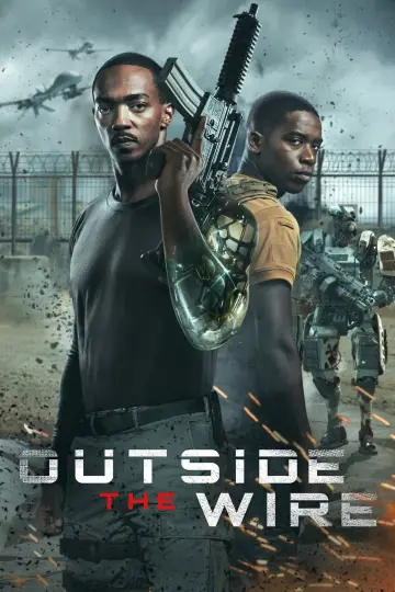 Poster to the movie "Outside the Wire" #860977