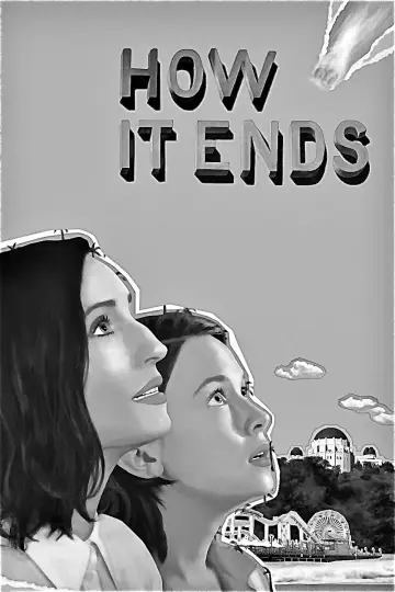 Poster to the movie "How It Ends" #1581908