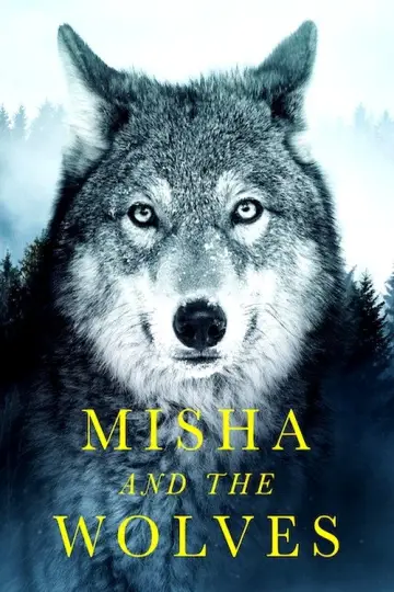 Poster to the movie "Misha and the Wolves" #1079355