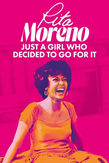 Poster to the movie "Rita Moreno: Just a Girl Who Decided to Go for It" #1526615