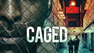 Backdrop to the movie "Caged" #1090356