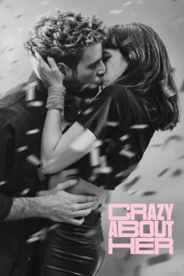 Poster to the movie "Crazy About Her" #1648865