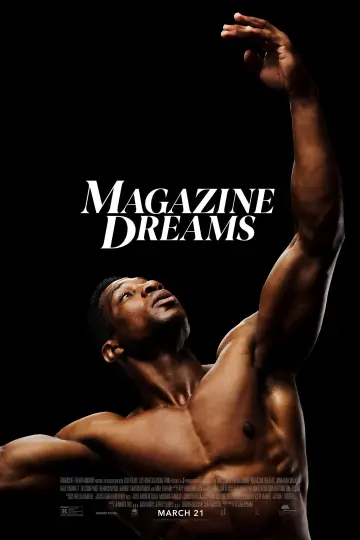 Poster to the movie "Magazine Dreams" #635690